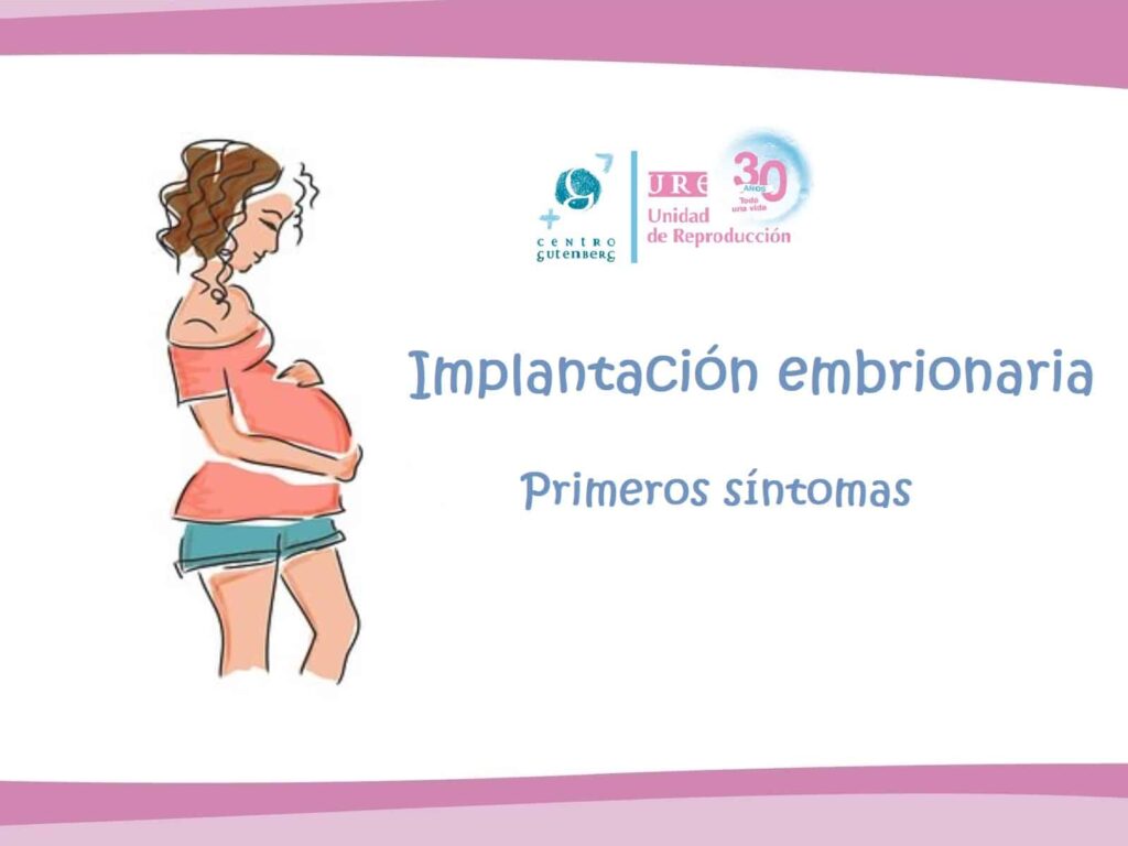 Pregnancy after assisted reproduction: what are the first symptoms?